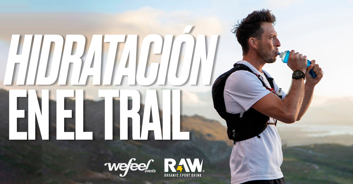 La importancia de la hidratación en el trail